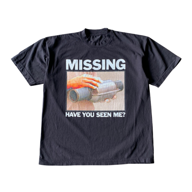 T-Shirt Missing Catalytic Converter